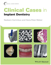 Clinical Cases in Implant Dentistry, 1st edition
