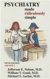 Psychiatry Made Ridiculously Simple, 5th edition