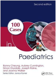 100 Cases in Paediatrics, 2nd Edition