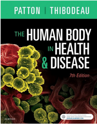 The Human Body in Health & Disease, 7th Edition