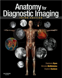 Anatomy for Diagnostic Imaging, 3rd Edition