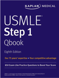 USMLE Step 1 Qbook: 850 Exam-Like Practice Questions to Boost Your Score, 8th Edition