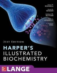 Harper's Illustrated Biochemistry, International Edition, 31st Edition,