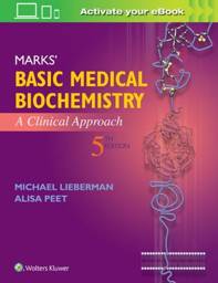 Marks' Basic Medical Biochemistry: A Clinical Approach, 5th Edition, Einternational Ediiton
