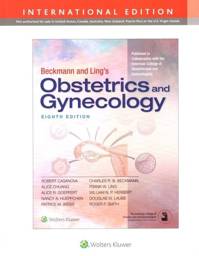 Beckmann and Ling's Obstetrics and Gynecology, 8th Edition, International Edition