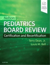 Nelson Pediatrics Board Review: Certification and Recertification, 1st Edition