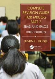Complete-Revision-Guide-for-MRCOG-Part-2-SBAs-and-EMQs-9781138498297