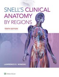 snell-s-clinical-anatomy-by-regions-9781496345646