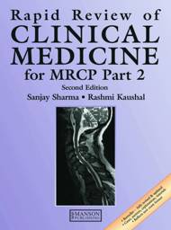 Rapid Review of Clinical Medicine for MRCP Part 2