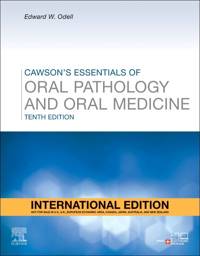Cawson's Essentials of Oral Pathology and Oral Medicine