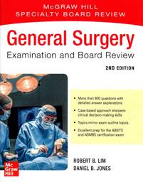 General Surgery Examination and Board Review