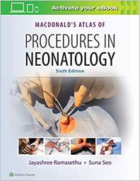 macdonalds-atlas-of-procedures-in-neonatology-9781496394255