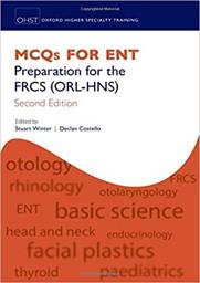 mcqs-for-ent-preparation-for-the-frcs-9780198792000