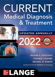 CURRENT Medical Diagnosis And Treatment 2022