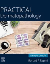 Practical Dermatopathology, 3rd Edition