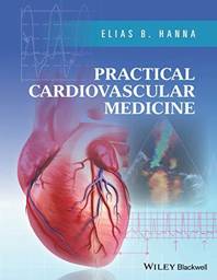 Practical Cardiovascular Medicine, 1st edition