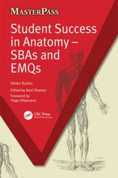 Student Success in Anatomy: SBAs and EMQs