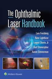 The Ophthalmic Laser Handbook
